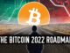 The Bitcoin 2022 Roadmap | Bear or Bull Market?