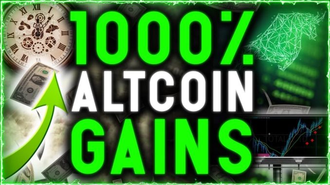 1000% ALTCOIN GAINS AHEAD!! Best Is Yet To Come!!