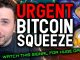 BITCOIN ENTERING MOST CRITICAL MOMENT!! (Actually Urgent)