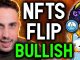 NFTS FLIP BULLISH!!! Why THESE collections are delivering huge gains to holders