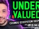 IS COSMOS MASSIVELY UNDERVALUED? Why this ecosystem could explode with gains