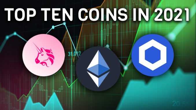 Top Ten Coins To Watch In 2021