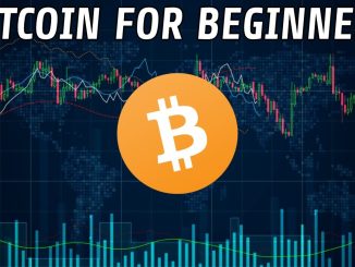 Bitcoin For Beginners | A Practical Guide For Getting Started