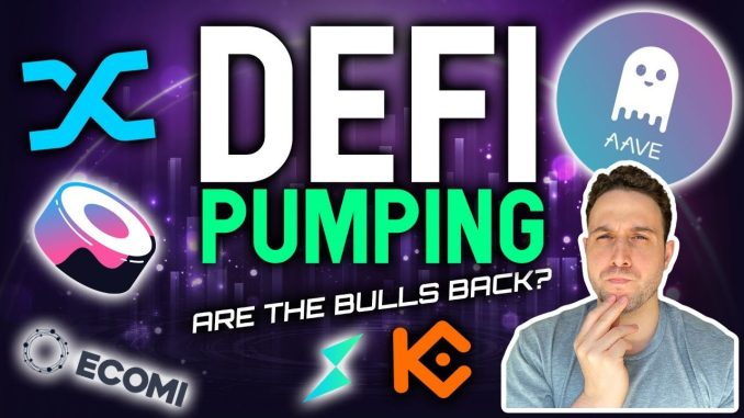 DEFI IS PUMPING!! ARE ALTCOINS TURNING BULLISH AGAIN?