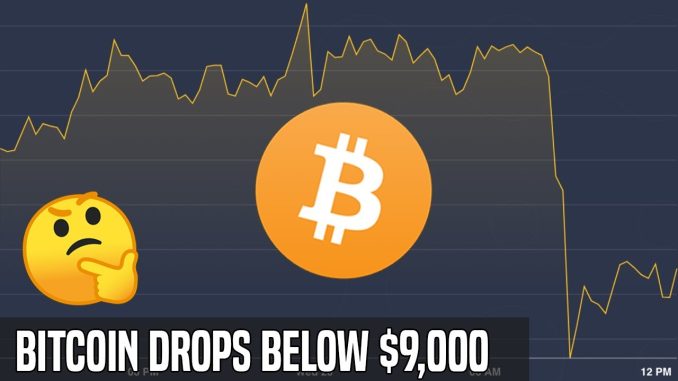 Bitcoin Dips Below $9,000 | Here's What To Watch For