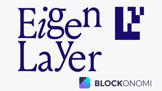 EigenLayer's Mainnet Debut: A Glimpse into the Future of Ethereum Staking